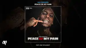 Peace Of My Pain BY WillThaRapper